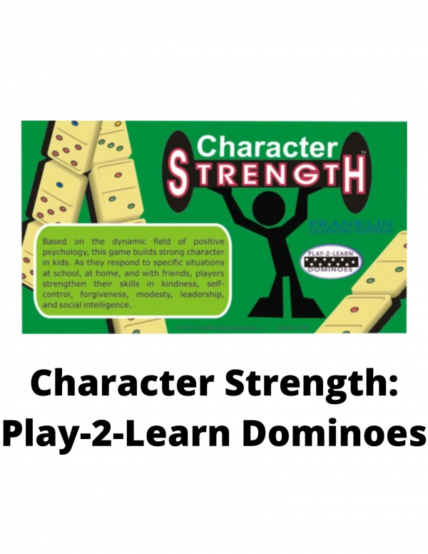 Character Strength:  Play-2-Learn Dominoes
